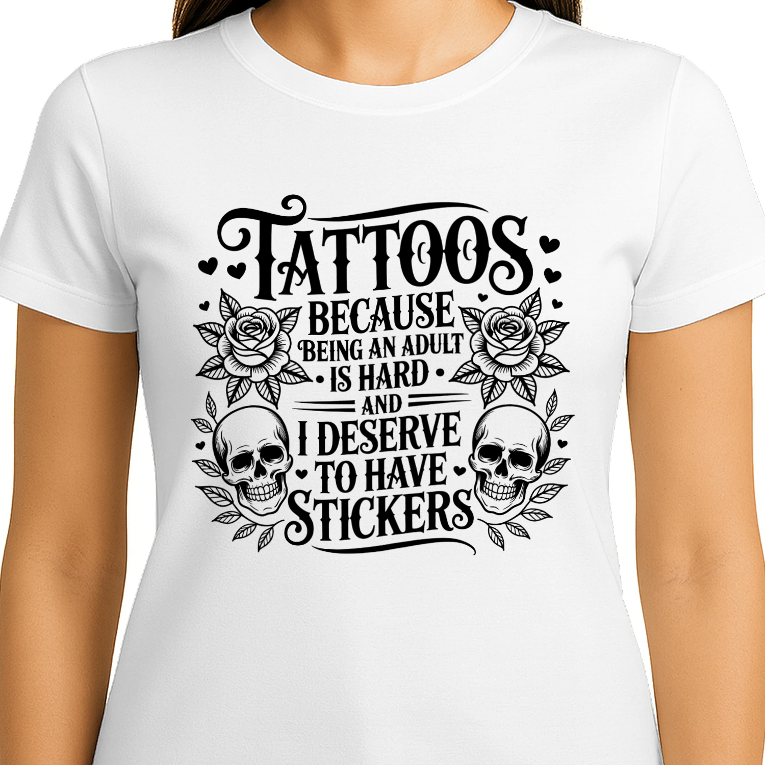 Tattoos Gift Tattoos Because Being an Adult Is Hard Quote – Funny Shirt Design 
