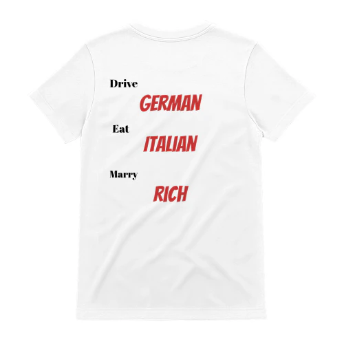 Drive german eat italian marry rich 