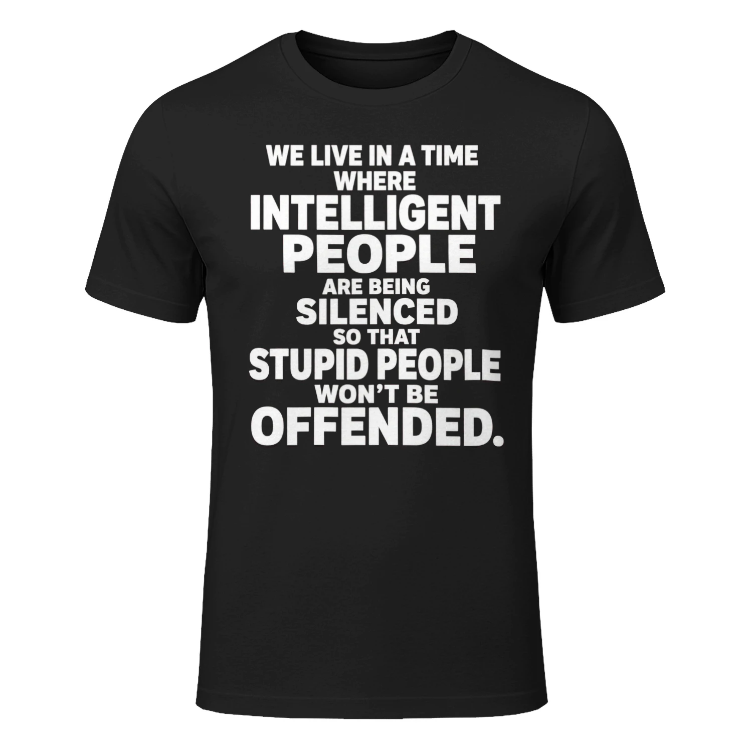Silenced Intelligence – Funny Sarcastic Quote