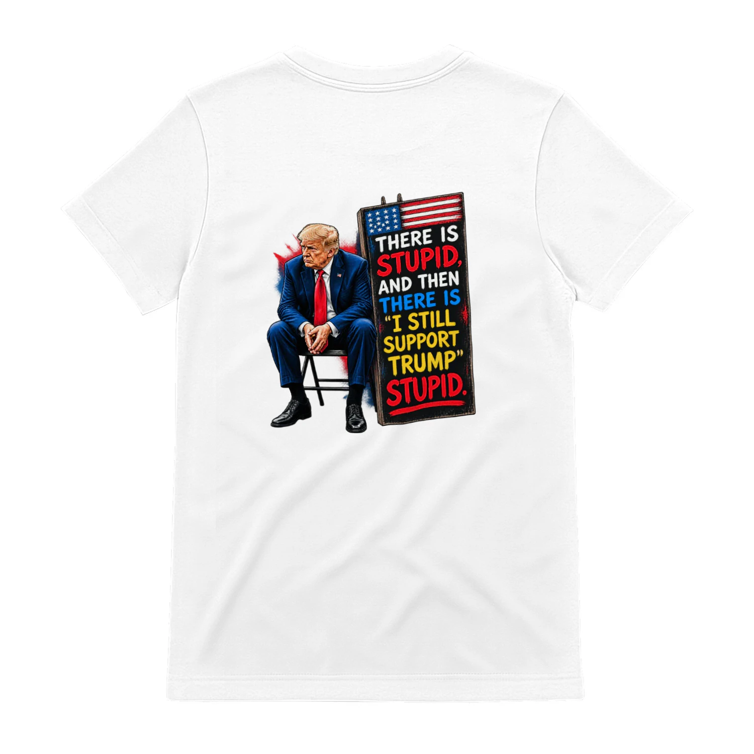 Back design there is stupid, and then there is "i still support trump" stupid.