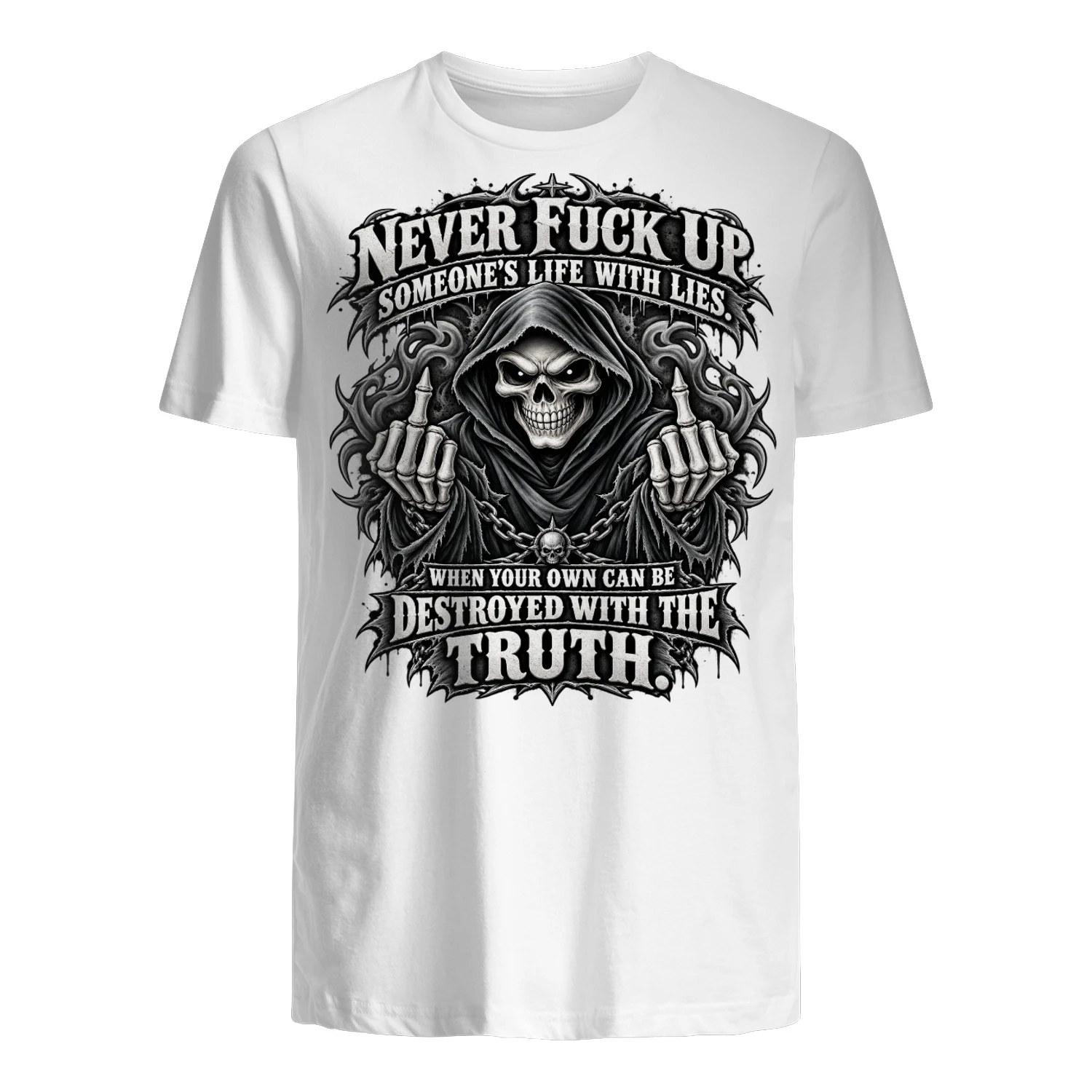 Skull Never Fuck Up Someone's Life With Lies When Your Own Can Be
