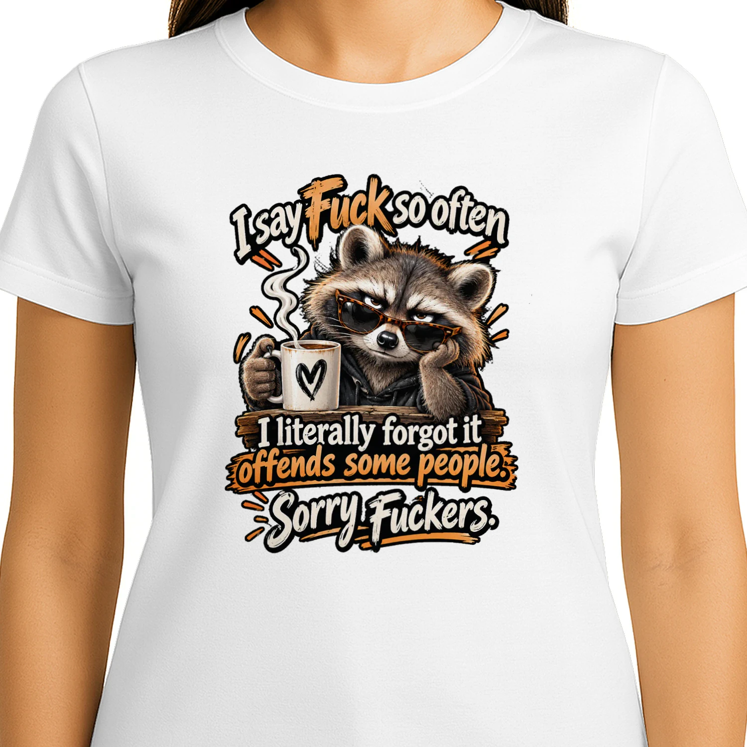 Raccoon i say fuck so often i literally forgot it offends some people. sorry fuckers.
