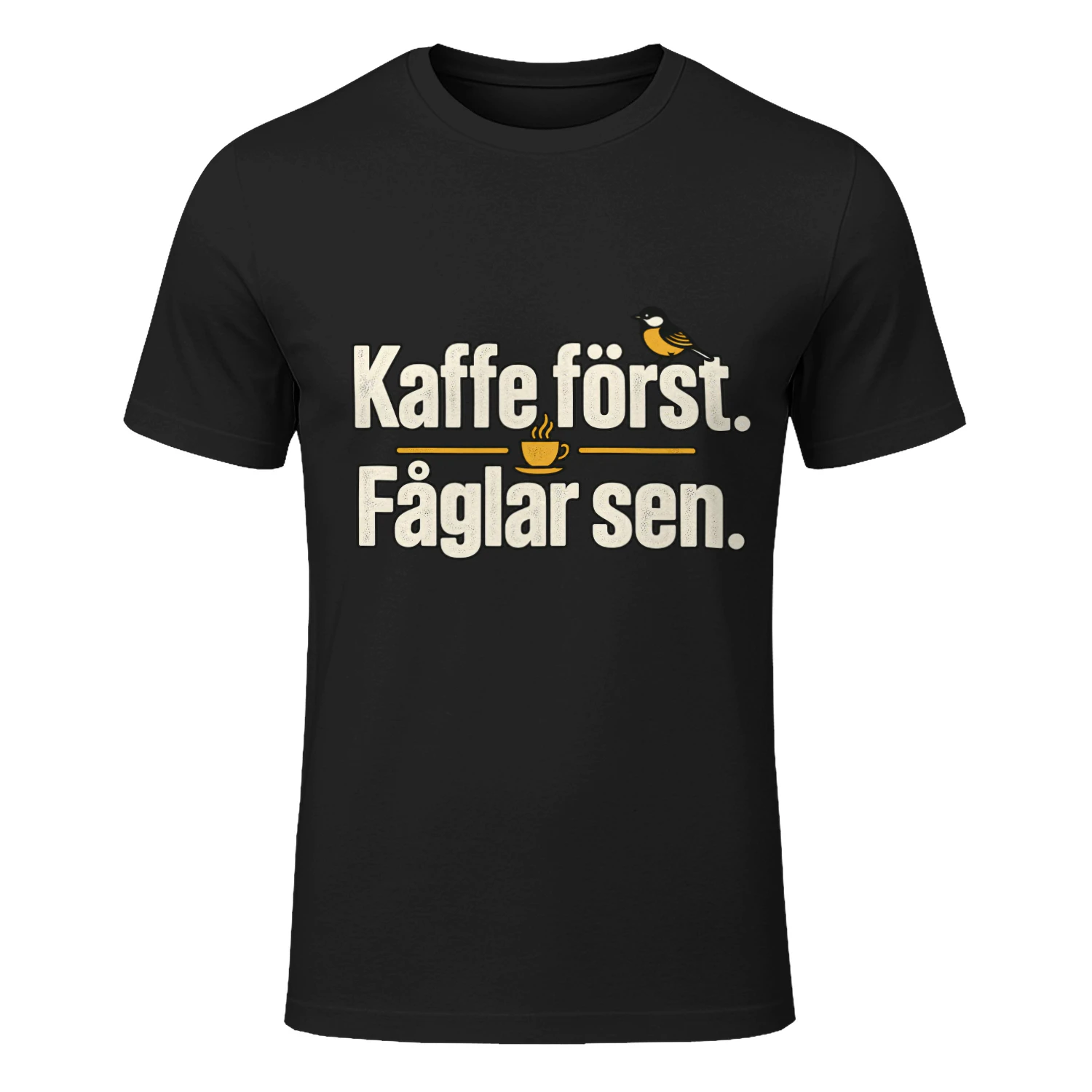 Kaffe Först. Fåglar Sen. – T-Shirt för Kaffe- & Fågelälskare
