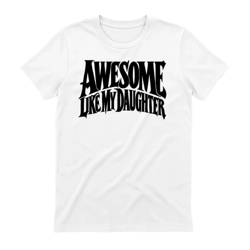 awesome like my daughter