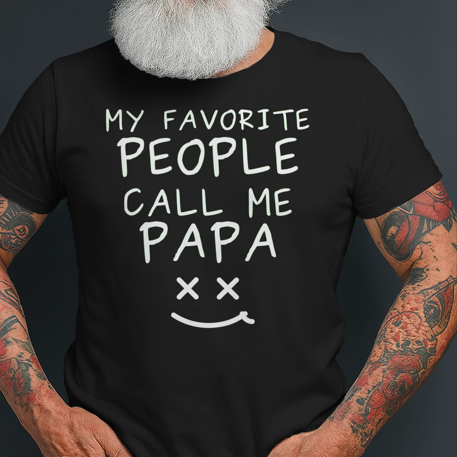 My Favorite People Call Me Papa, Proud Grandpa Quote