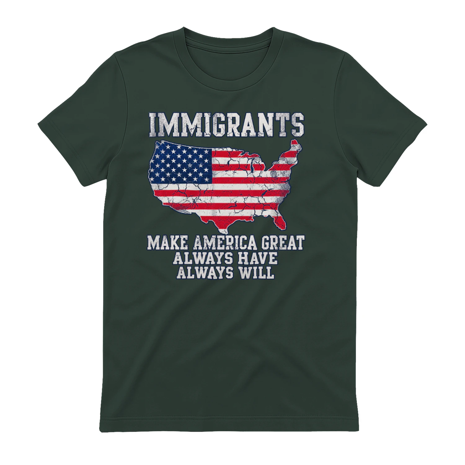 immigrants make america great always have always will