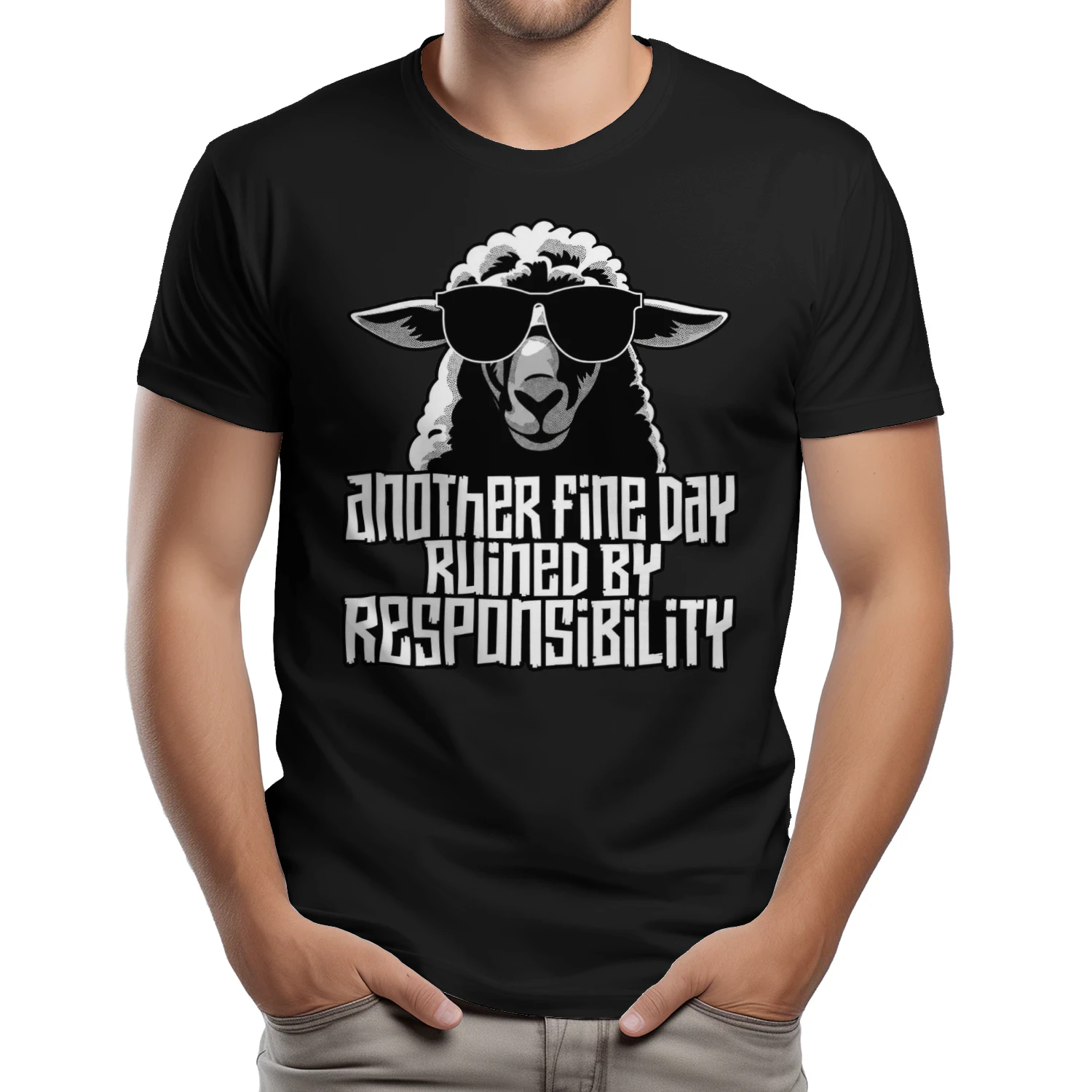 Another Fine Day Ruined By Responsibility Funny Sarcastic