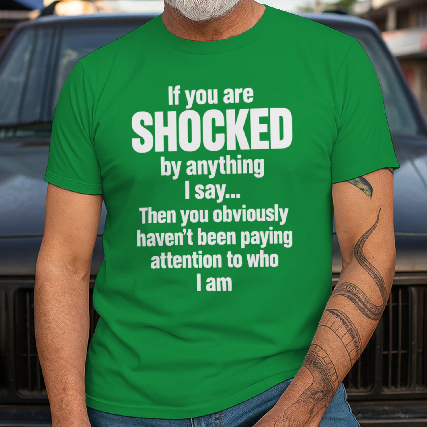 If You Are Shocked by Anything I Say, Funny Sarcastic Quote