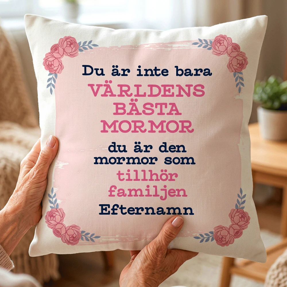 världens bästa mormor Kudde ♥