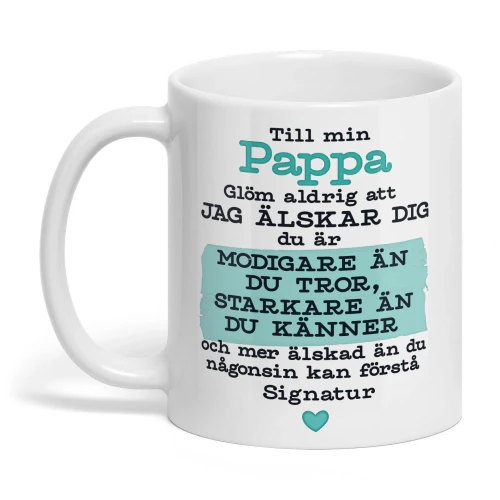 Personlig mugg till min Pappa med Namn