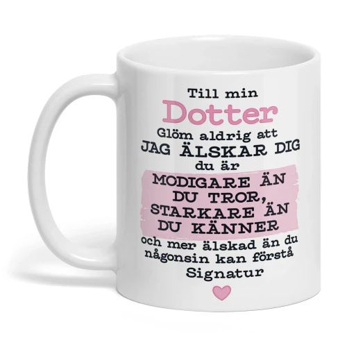 Personlig mugg till min Dotter med Namn 