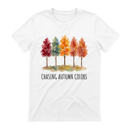Chasing Autumn Colors Shirt, Autumn Vibes Shirt, Fall Lover Shirt, Thanksgiving Shirt, Cute Autumn Shirt, Fall Gift white