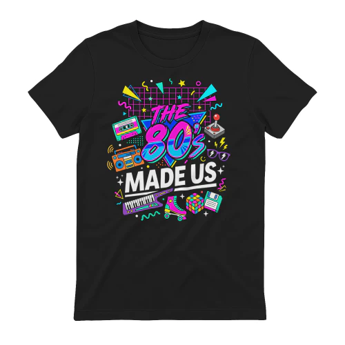 80s Nostalgia Shirt, The 80s Made Us T-Shirt, Retro 80s Kid Tee, Vintage Throwback Shirt, 80s Gift for Men & Women