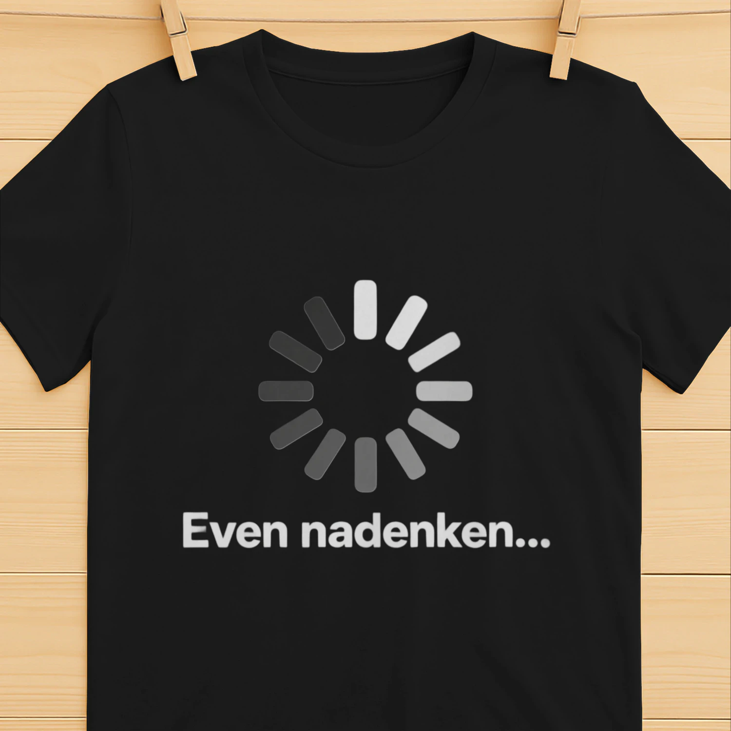 Even Nadenken T-Shirt