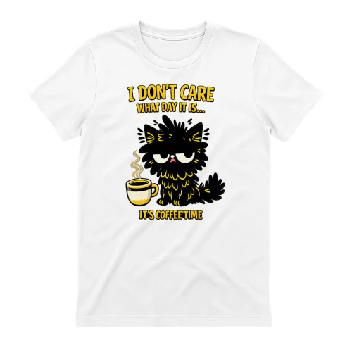 I Don’t Care What Day It Is, It’s Coffee’Time Shirt – Grumpy Cat Coffee Lover Tee, Funny Morning Humor Design
