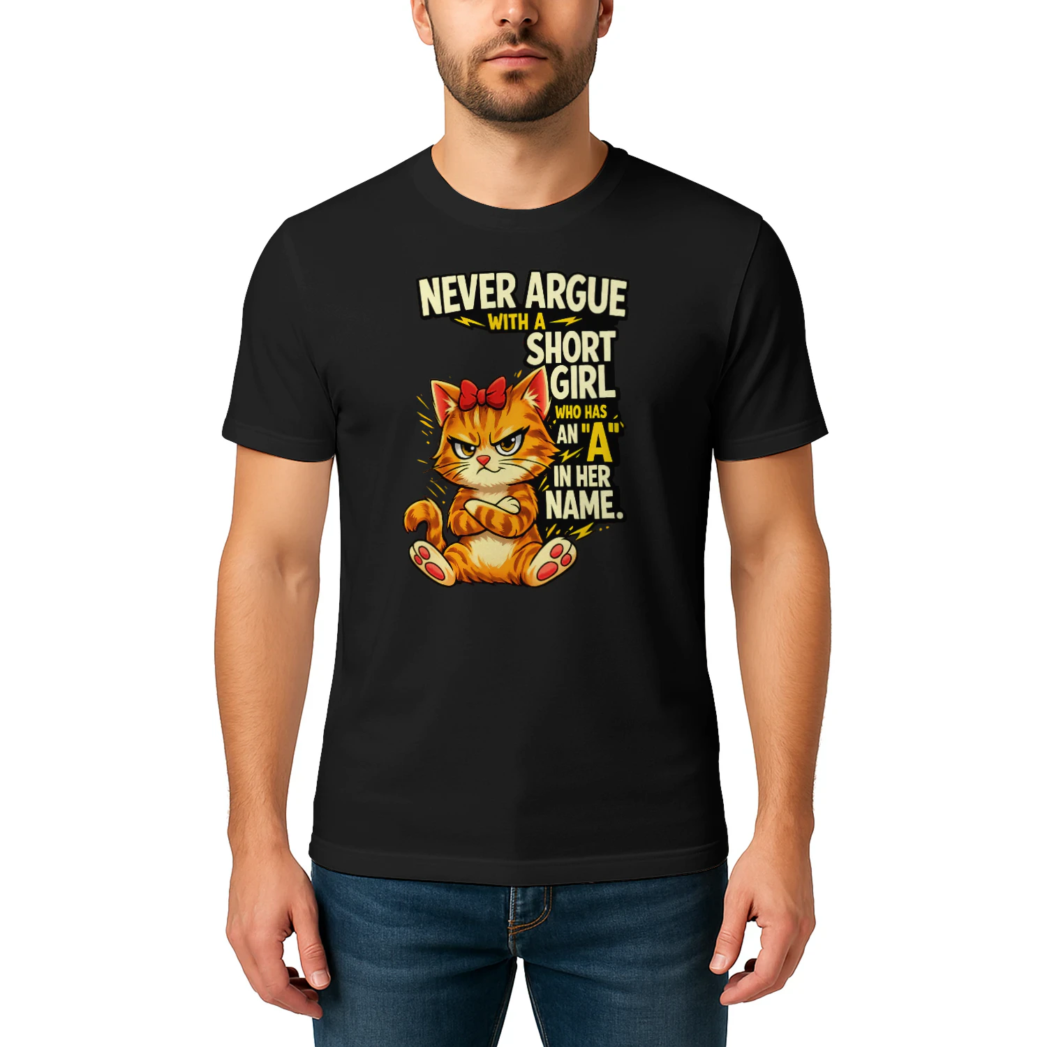 Never Argue With a Short Girl – Sassy Cat Attitude Tee, Funny Girl Power Quote, Cartoon Angry Cat Design