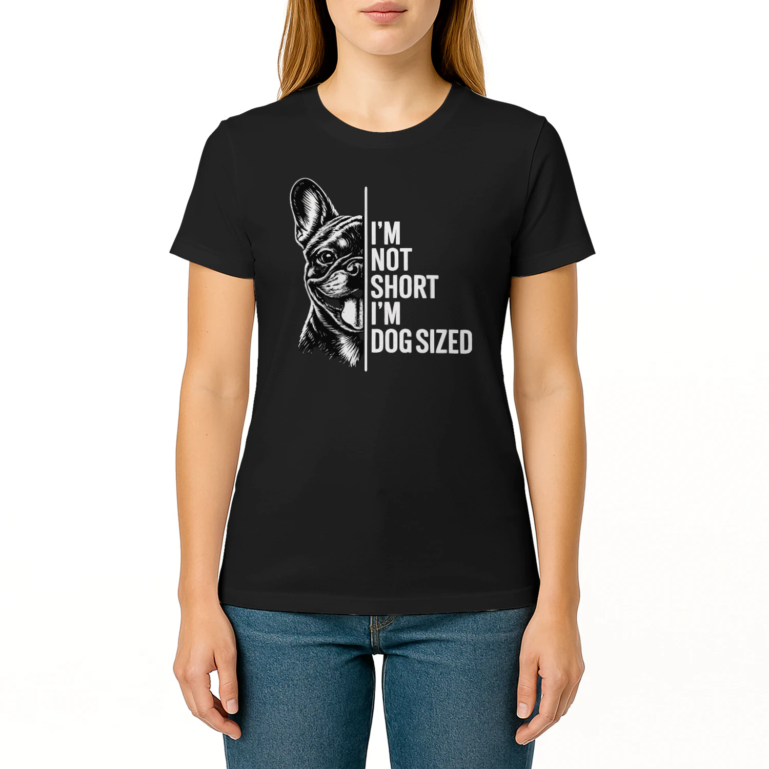 I’m Not Short I’m Dog Sized French Bulldog Shirt – Funny Dog Lover Tee, Bold Black & White Pet Quote Design
