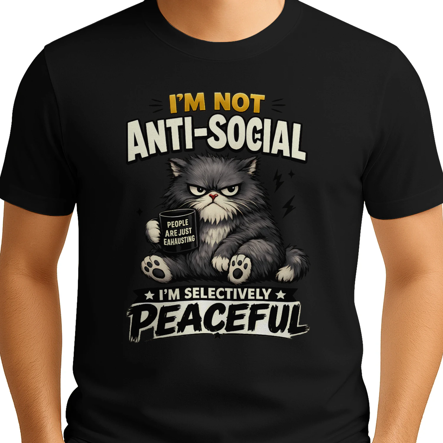 I’m Not Anti‑Social, I’m Selectively Peaceful Shirt – Grumpy Cat Coffee Lover Tee, Introvert Humor, People Are Exhausting Quote