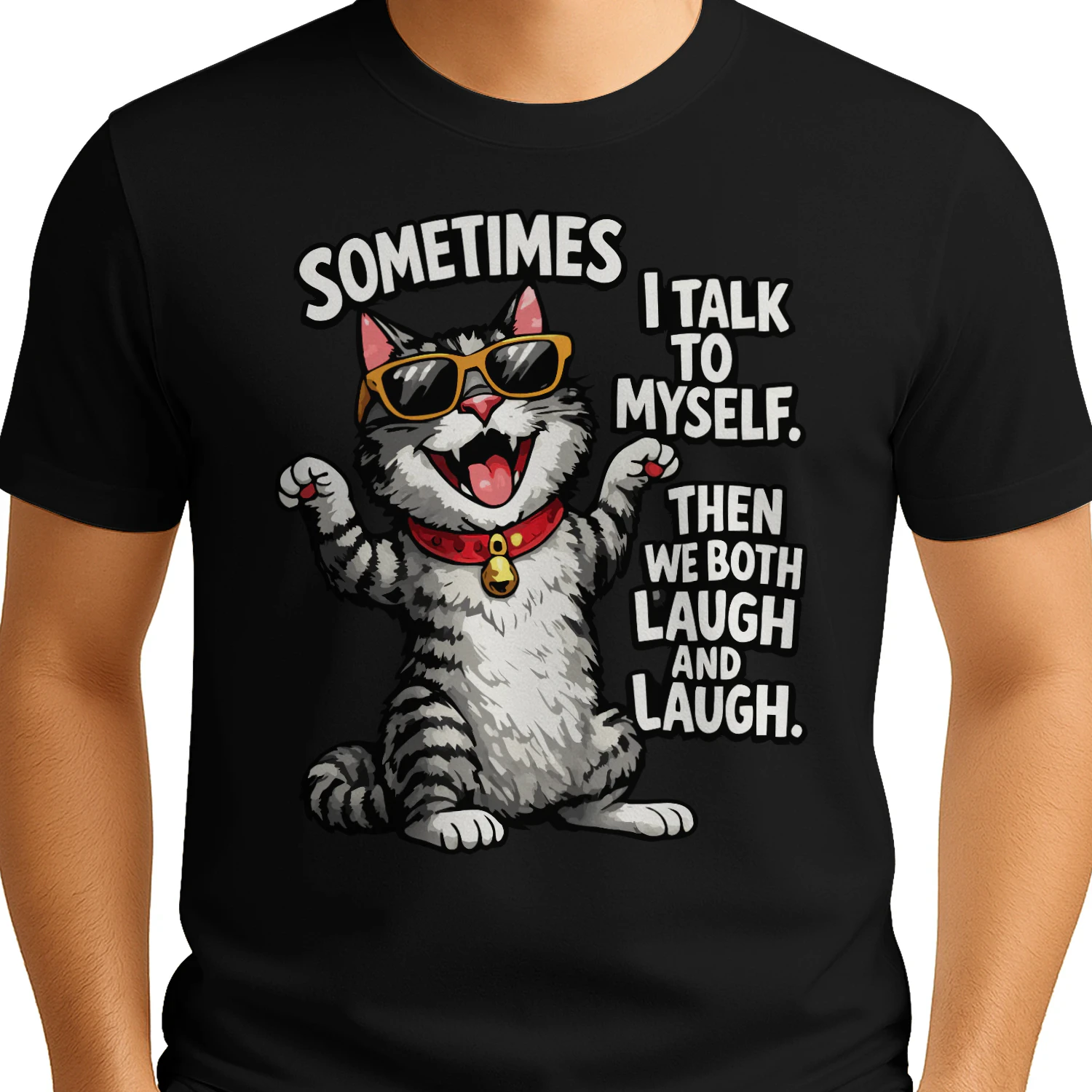 Sometimes I Talk to Myself Cat – Funny Laughing Cat Meme Tee, Sarcastic Cat Lover Gift, Sunglasses Cat Graphic