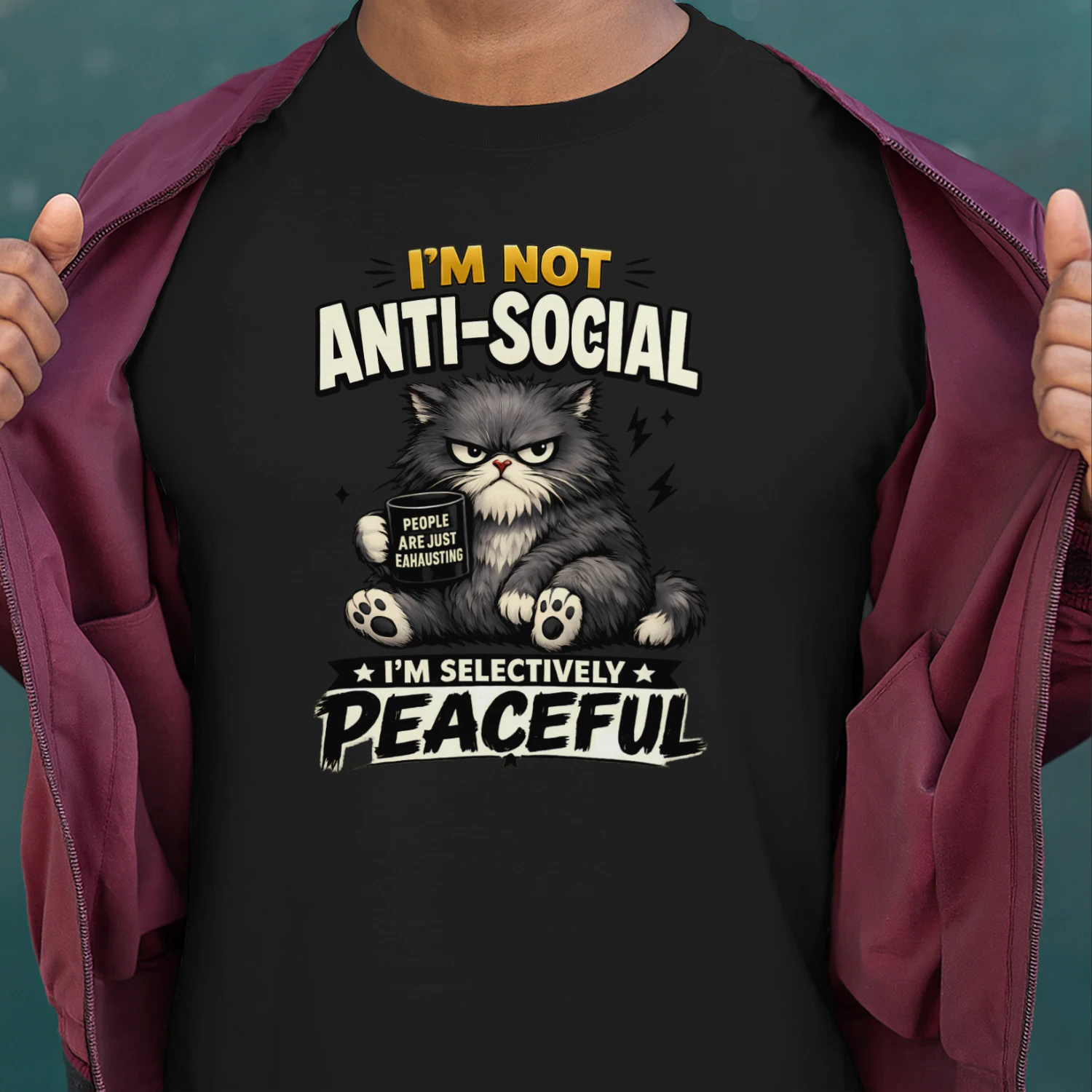 I’m Not Anti‑Social, I’m Selectively Peaceful Shirt – Grumpy Cat Coffee Lover Tee, Introvert Humor, People Are Exhausting Quote