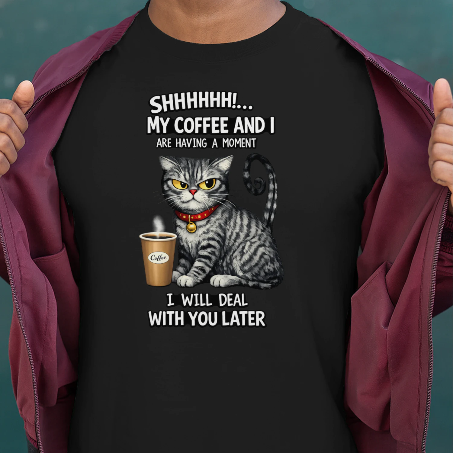 Shhh! My Coffee and I Are Having a Moment – Serious Cat Coffee Lover Tee, Funny Morning Humor Design