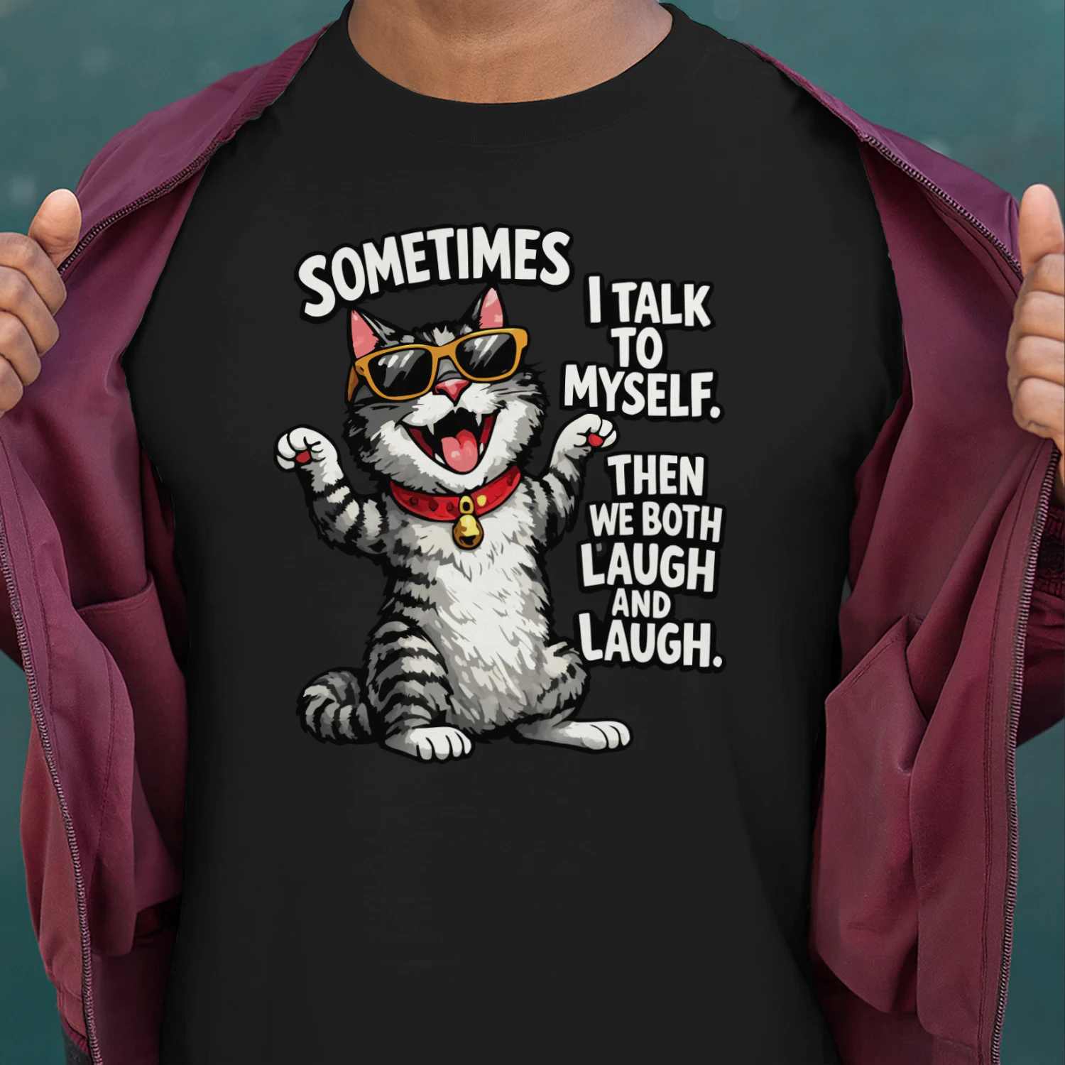 Sometimes I Talk to Myself Cat – Funny Laughing Cat Meme Tee, Sarcastic Cat Lover Gift, Sunglasses Cat Graphic