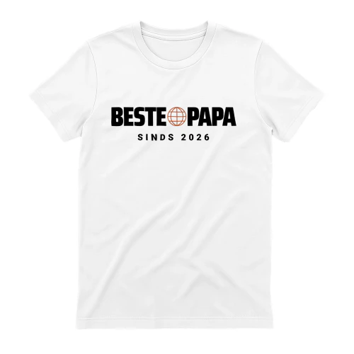 Beste Papa Sinds 2026 — Eerste Vaderdag T-shirt