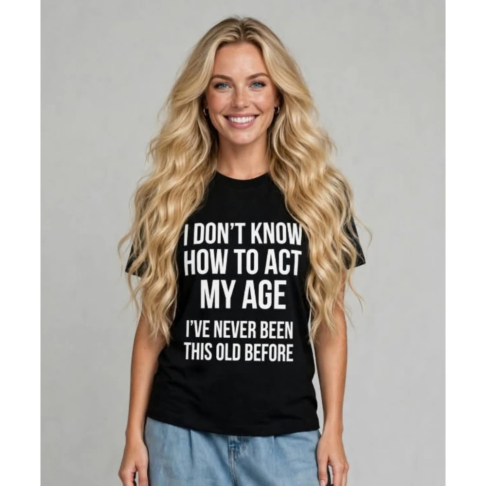Funny Sarcastic Quote Graphic T-Shirt - Distressed Act My Age Birthday Humor Tee - Retro Slogan Gift T-Shirt for Men & Women