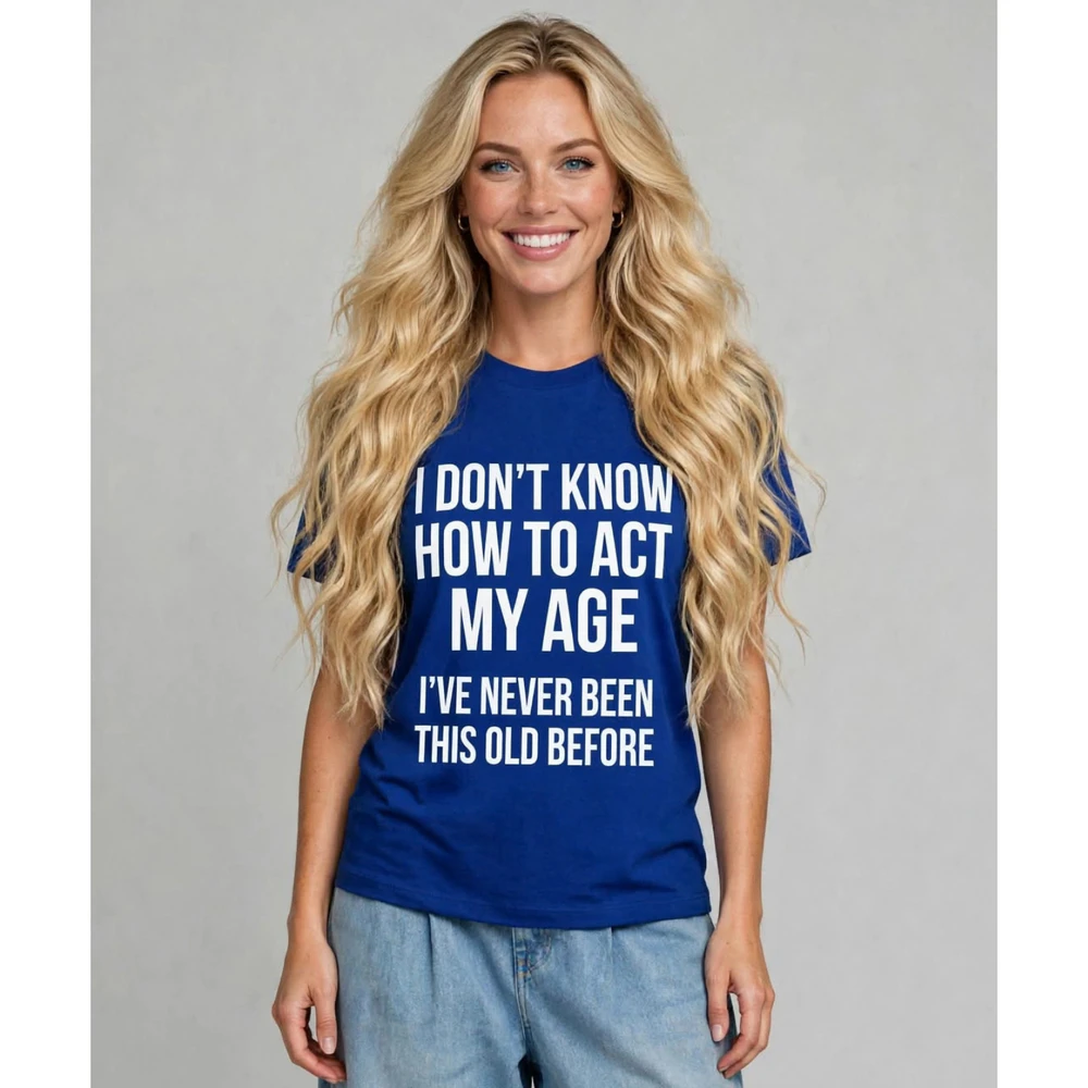 Funny Sarcastic Quote Graphic T-Shirt - Distressed Act My Age Birthday Humor Tee - Retro Slogan Gift T-Shirt for Men & Women