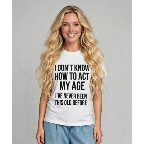Funny Sarcastic Quote Graphic T-Shirt - Distressed Act My Age Birthday Humor Tee - Retro Slogan Gift T-Shirt for Men & Women