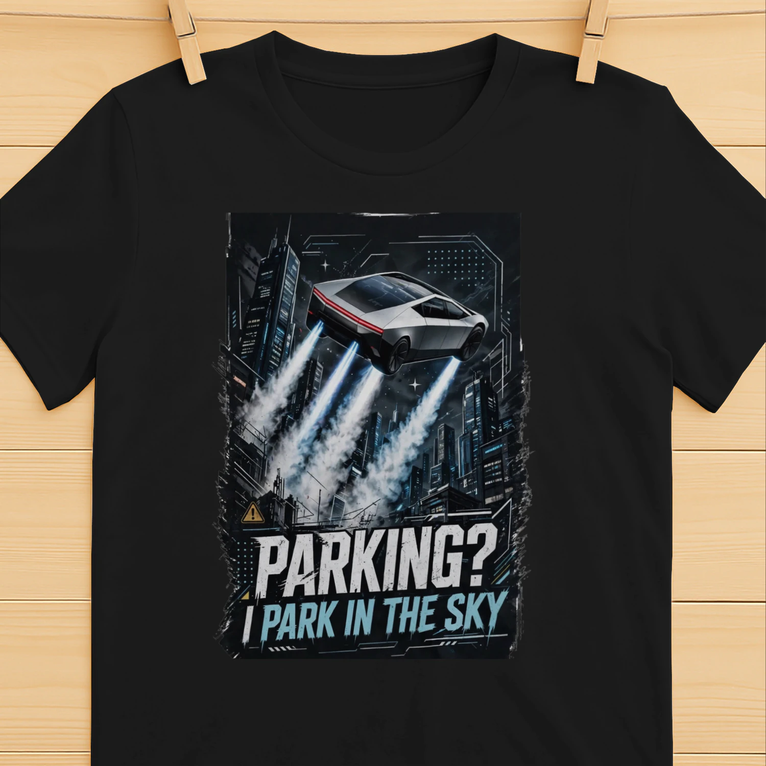 Parking? I Park In The Sky Funny Cybertruck Graphic Tee