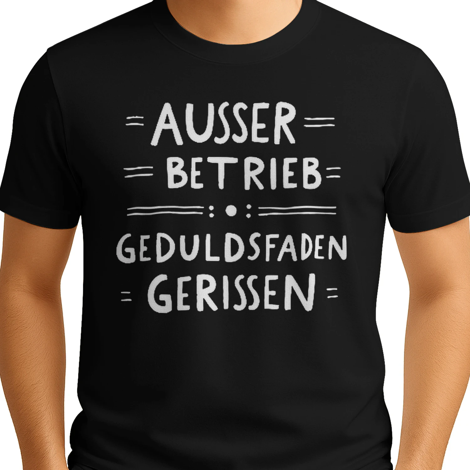 Außer Betrieb – Geduldsfaden Gerissen | Lustiges Spruch T-Shirt