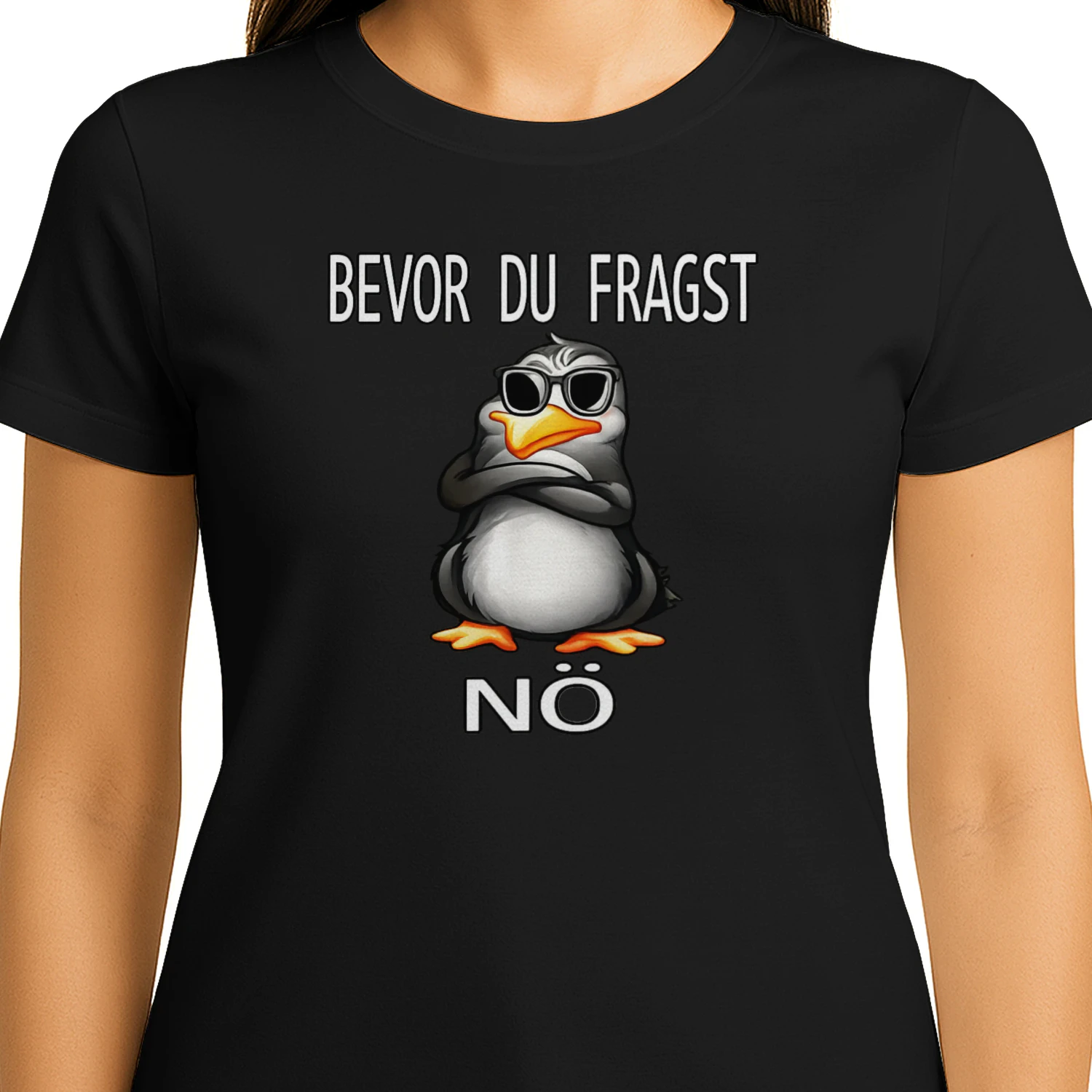 Bevor Du Fragst – NÖ | Lustiges Pinguin T-Shirt mit Sarkasmus Spruch