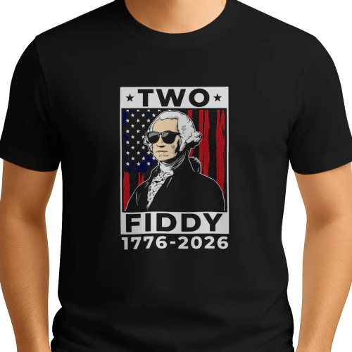 Two Fiddy Washington 1776-2026 shirt