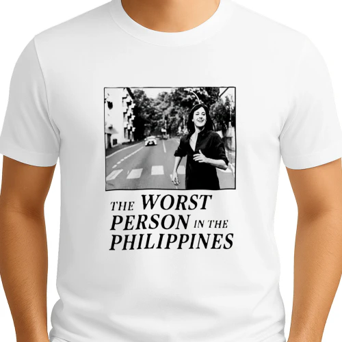 The Worst Person In The Philippines Shirt