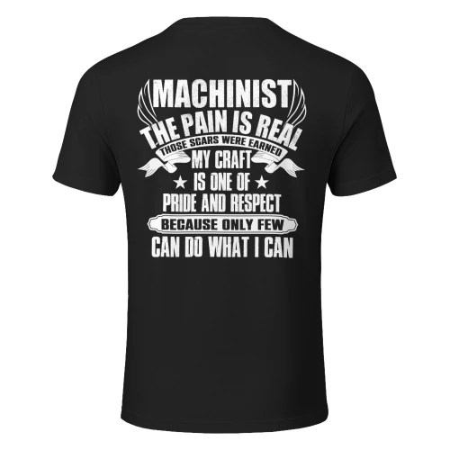 Machinist - My Craft Is One Of Pride and Respect