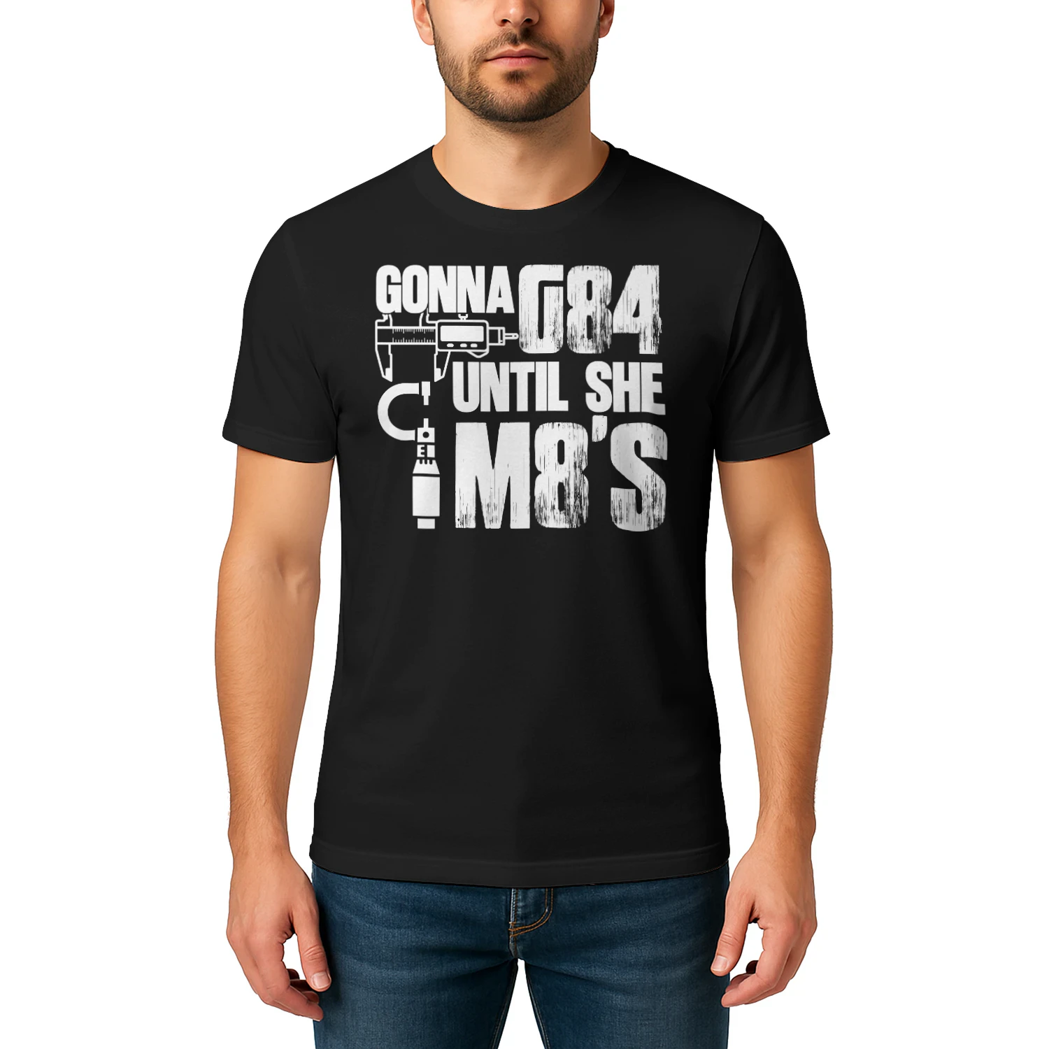Machinist - gonna g84 until she m8's