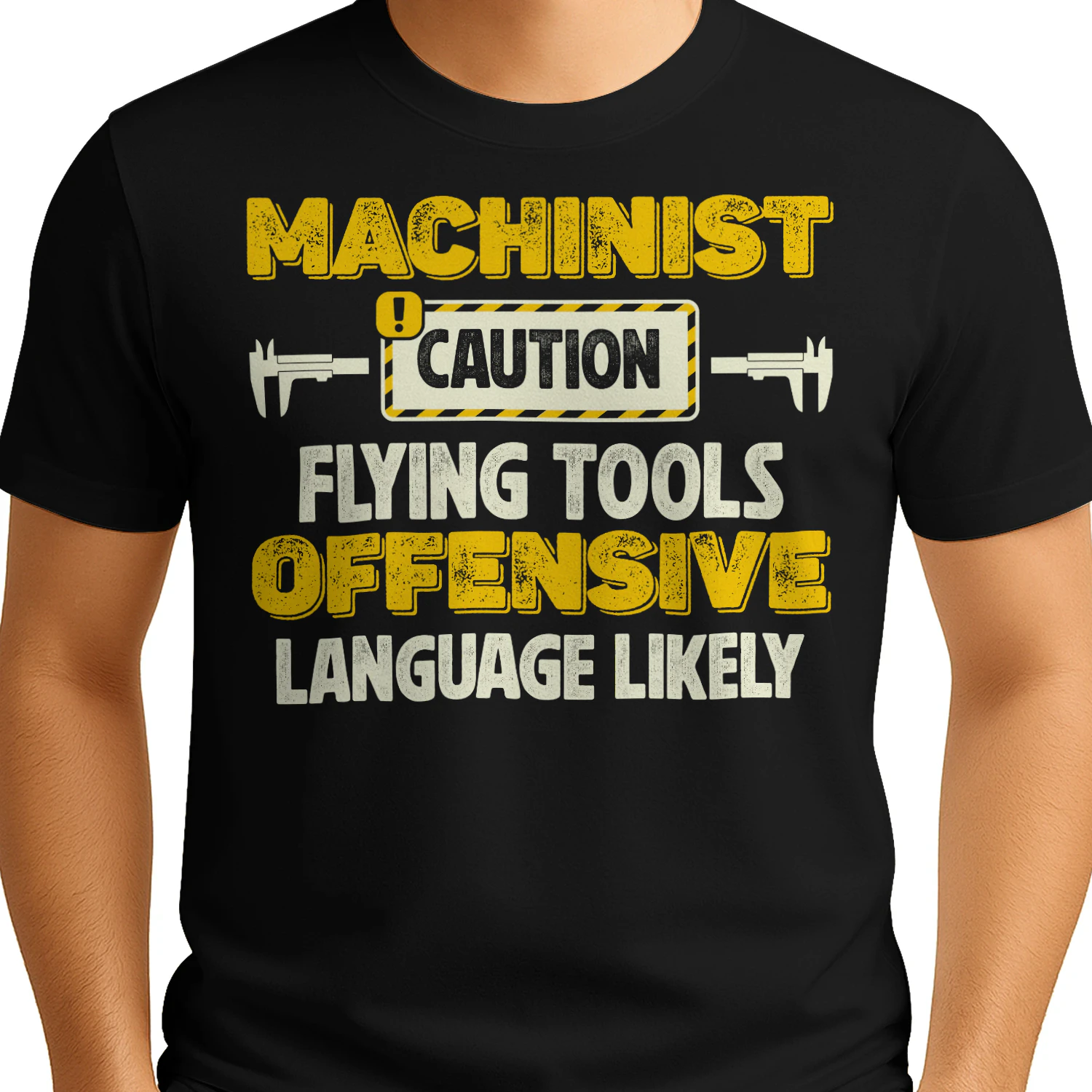 MACHINIST - CAUTION FLYING TOOLS