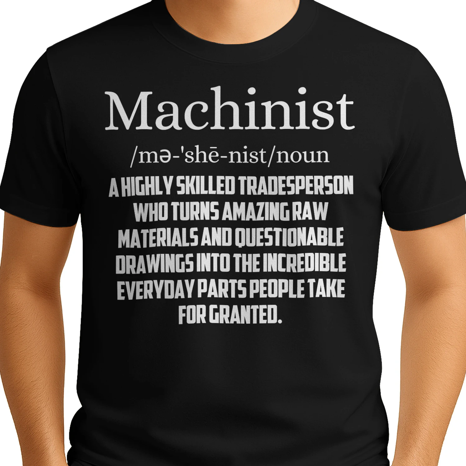 Machinist highly skilled tradesperson
