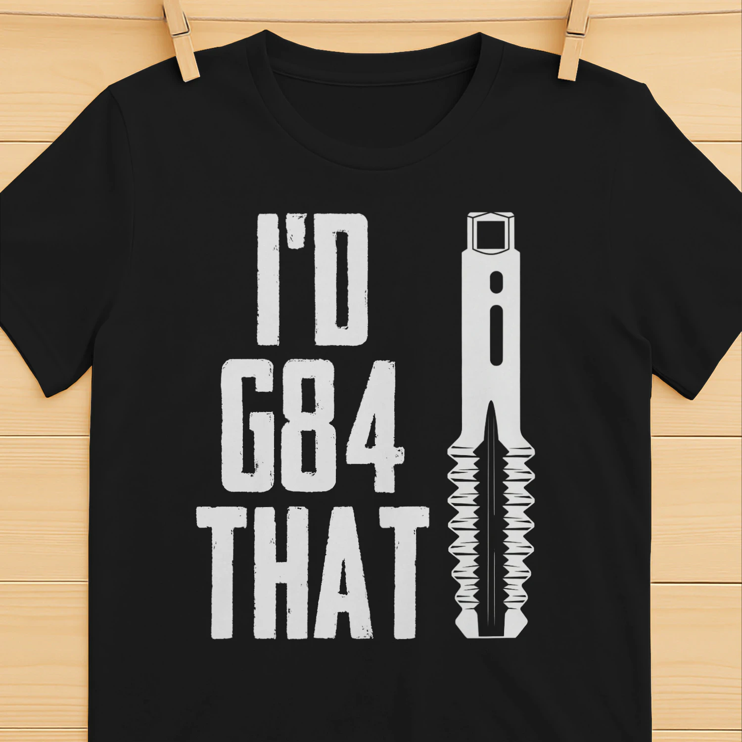I'D G84 THAT