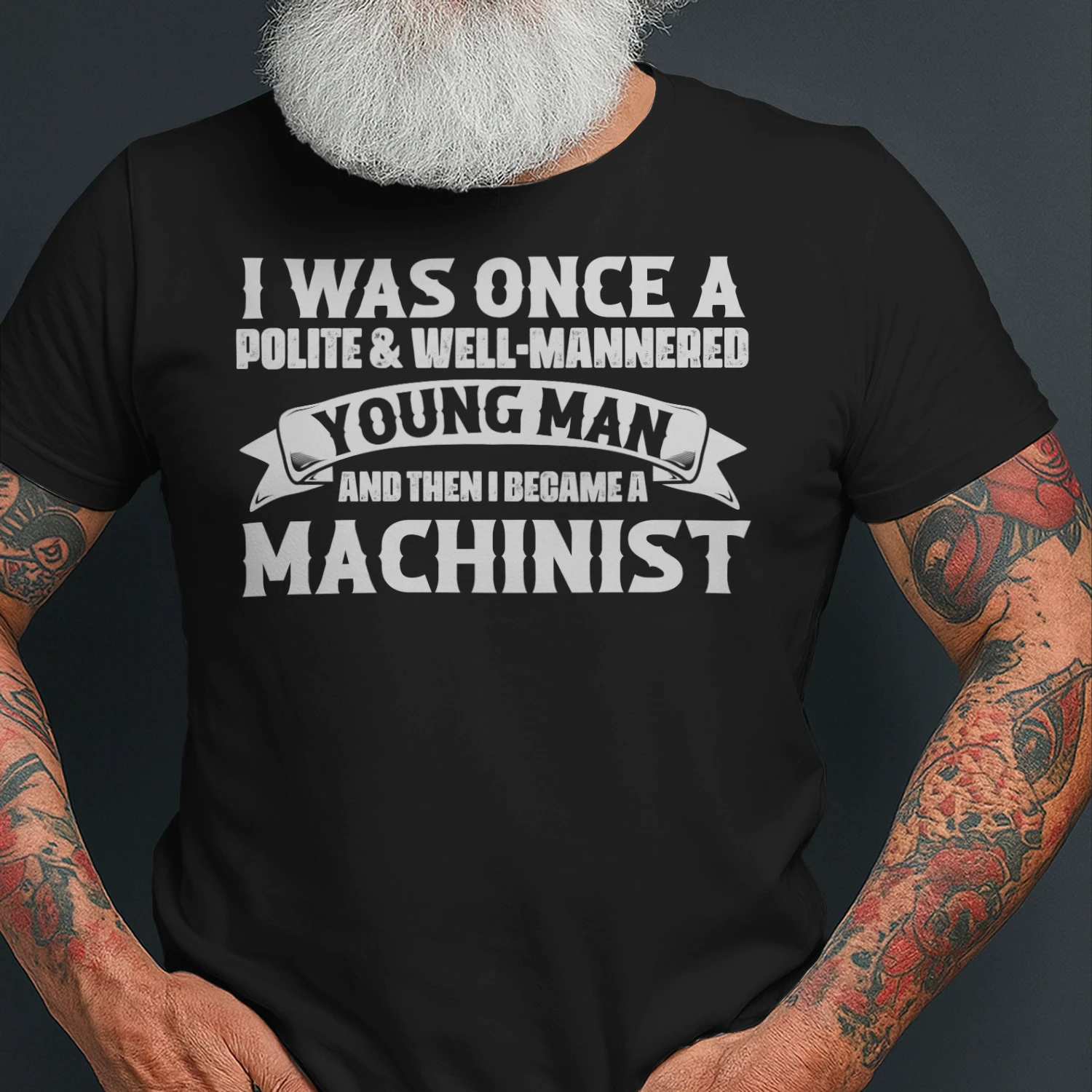 And then I Became A Machinist