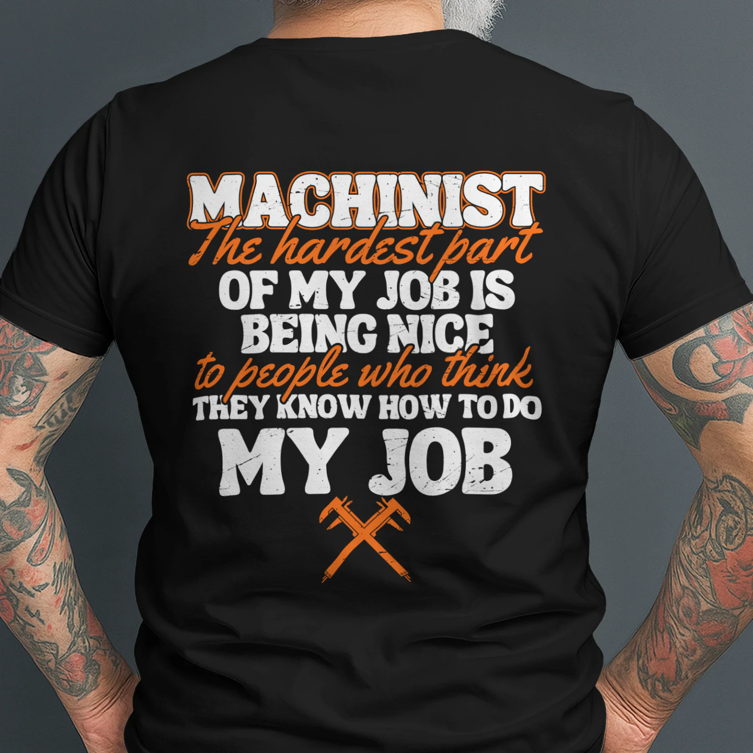 Only the strongest men become Machinists