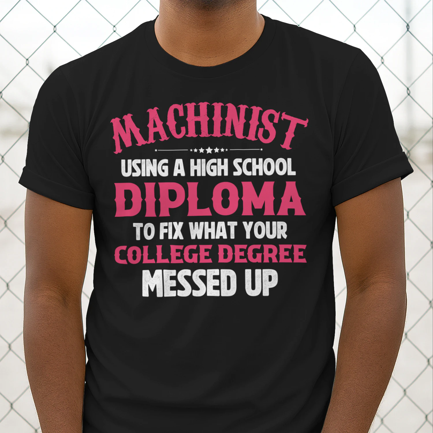Machinist - Fix your college degree messed up