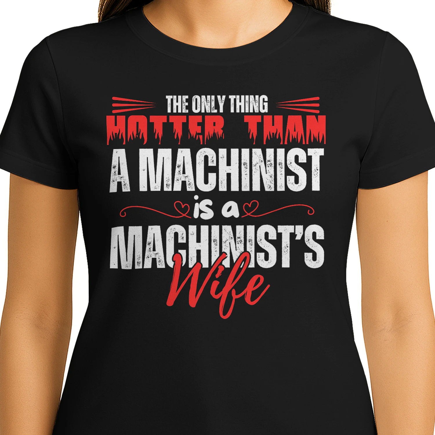 THE ONLY THING HOTTER THAN A MACHINIST