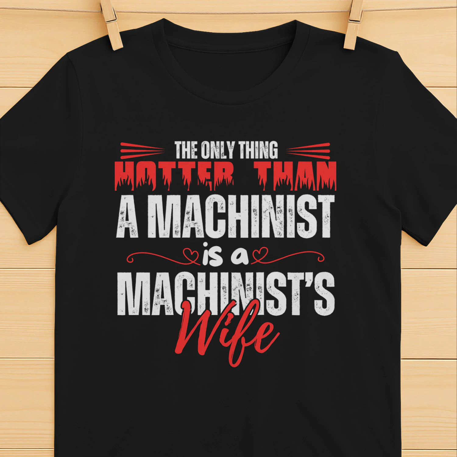 THE ONLY THING HOTTER THAN A MACHINIST
