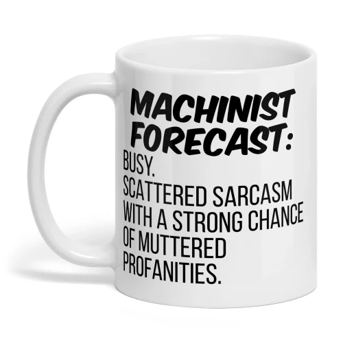 MACHINIST FORECAST