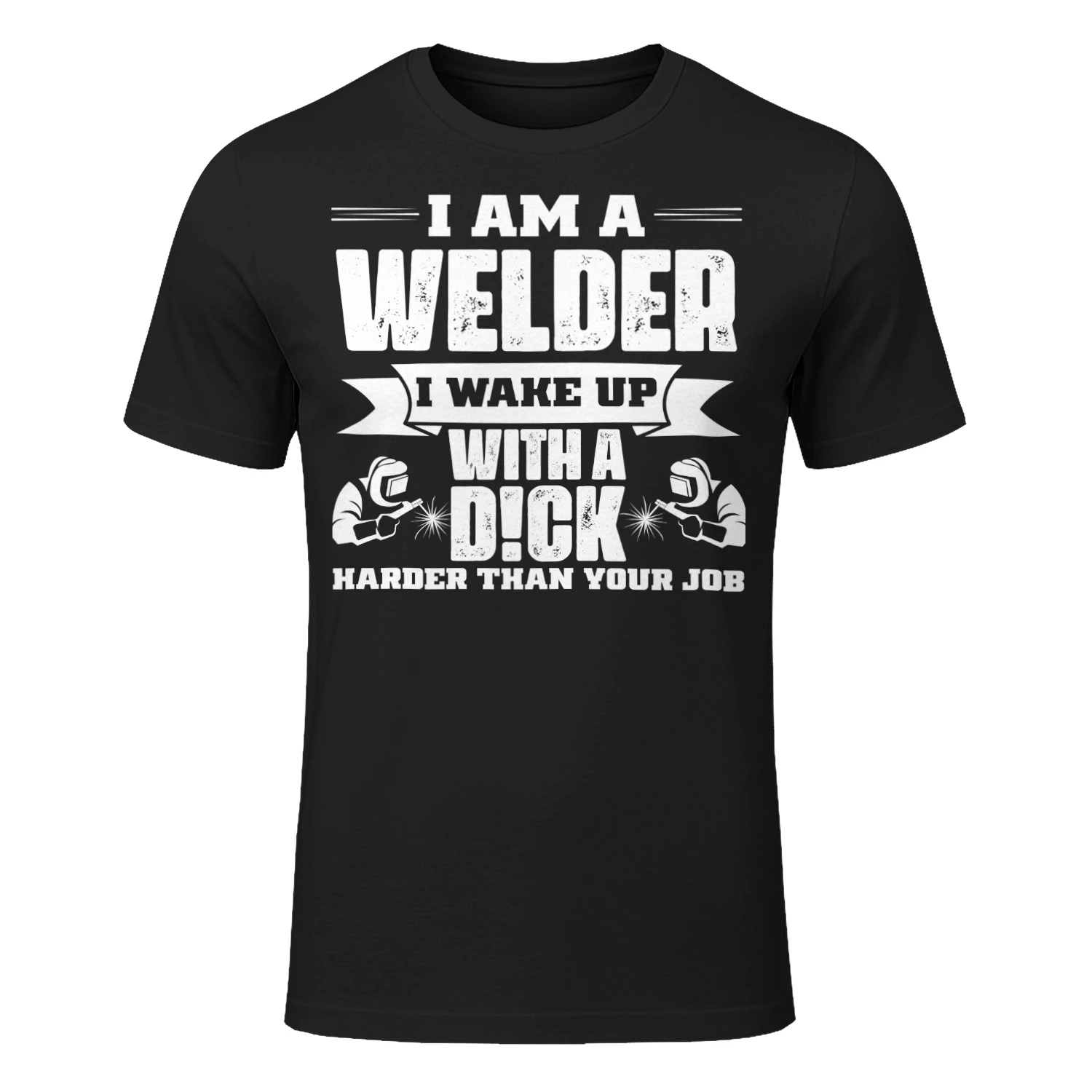 Welder - Harder than your job