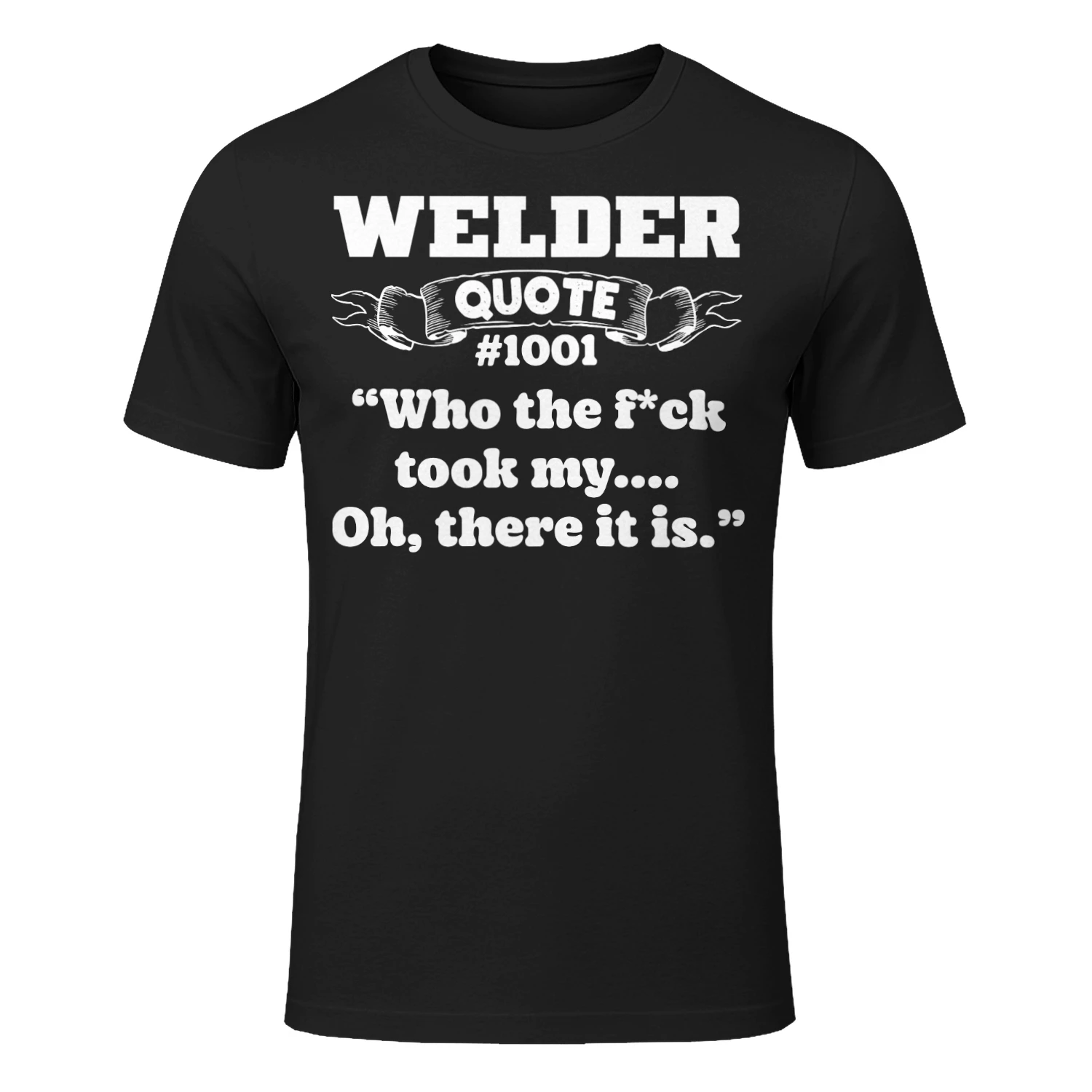 WELDER QUOTE