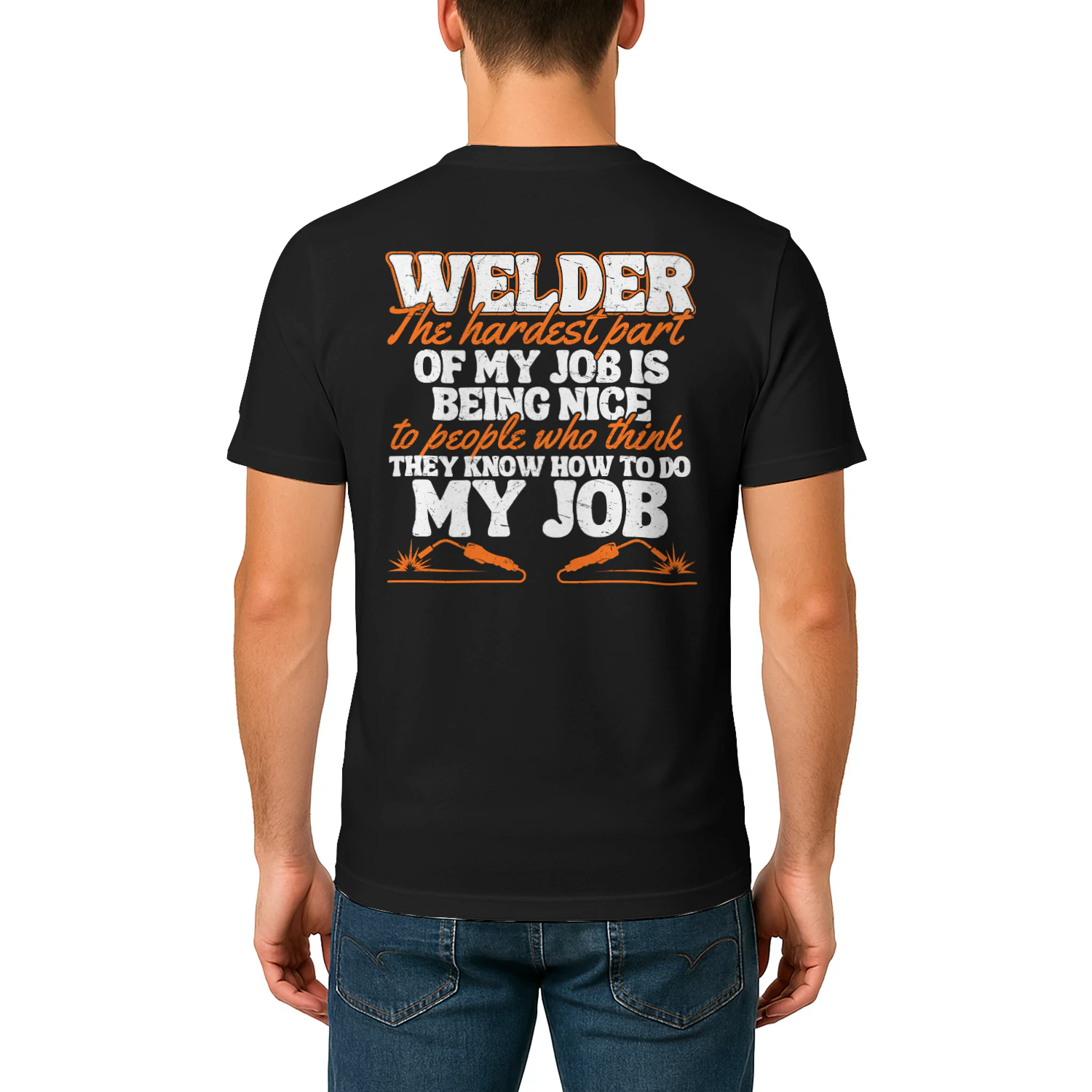 Welder - The hardest part of my job