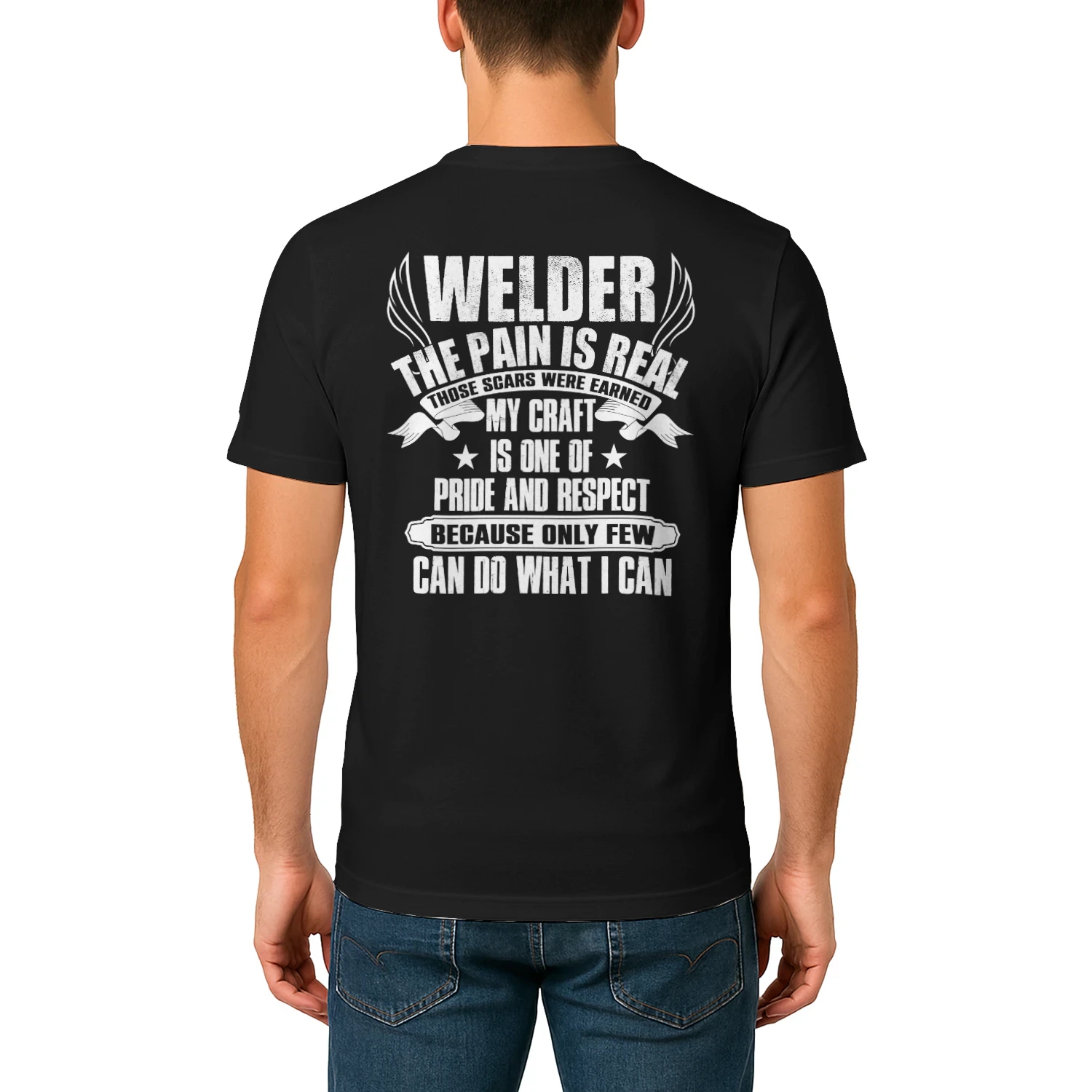 Welder - My Craft Is One Of Pride and Respect